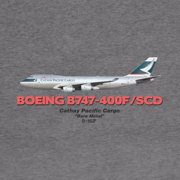 Boeing B747-400F/SCD - Cathay Pacific Cargo "Bare Metal" by TheArtofFlying